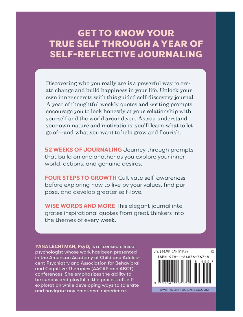 The back cover of a workbook featuring white text detailing a year of self-reflective journaling on a purple background. It lists features like 52 weeks of journaling and four steps to groThe back cover of a workbook featuring white text detailing a year of self-reflective journaling on a purple background. It lists features like 52 weeks of journaling and four steps to growth, complete with an author bio for Dr. Yana Lechtman and a visible retail barcode index.
